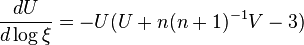 \frac{dU}{d\log\xi}=-U(U+n(n+1)^{-1}V-3)