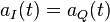 a_{I}(t) = a_{Q}(t)