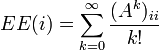 EE(i)=\sum_{k=0}^{\infty} \frac{(A^k)_{ii}} {k!}