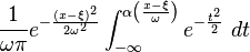 \frac{1}{\omega\pi} e^{-\frac{(x-\xi)^2}{2\omega^2}} \int_{-\infty}^{\alpha\left(\frac{x-\xi}{\omega}\right)}   e^{-\frac{t^2}{2}}\ dt