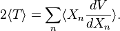 2\langle T\rangle=\sum_n\langle X_n \frac{dV}{dX_n}\rangle.