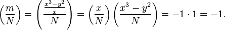 \left(\frac{m}{N}\right) = \left(\frac{\frac{x^3-y^2}{x}}{N}\right) = \left(\frac{x}{N}\right)\left(\frac{x^3-y^2}{N}\right) = -1\cdot 1=-1.