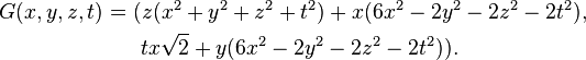 \begin{align}
                G(x,y,z,t)=\ & (z(x^2+y^2+z^2+t^2)+x (6x^2-2y^2-2z^2-2t^2), \\
                             & \ t x \sqrt{2}+y (6x^2-2y^2-2z^2-2t^2)).
          \end{align}