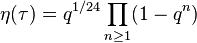 \eta(\tau) = q^{1/24}\prod_{n\ge 1}(1-q^n)