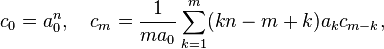  c_0 = a_0^n, \quad c_m = \frac{1}{m a_0} \sum_{k=1}^m (kn - m+k) a_{k} c_{m-k}, 