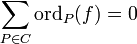 \sum_{P \in C}{\mathrm{ord}_{P}(f)} = 0