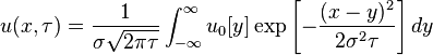 u(x, \tau) = \frac{1}{\sigma\sqrt{2\pi\tau}}\int_{-\infty}^{\infty}{u_0 [y]\exp{\left[-\frac{(x - y)^2}{2\sigma^2 \tau}\right]}}\,dy