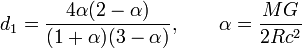 
d_1 = \frac{4 \alpha(2 - \alpha)}{(1 + \alpha)(3- \alpha)}, \qquad \alpha=\frac{MG}{2Rc^2}
