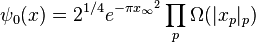 \psi_0(x)=2^{1/4}  e^{ - \pi {x_{\infty}}^2} \prod_p \Omega(|x_p|_p)