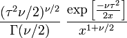 \frac{(\tau^2\nu/2)^{\nu/2}}{\Gamma(\nu/2)}~
\frac{\exp\left[ \frac{-\nu \tau^2}{2 x}\right]}{x^{1+\nu/2}} 