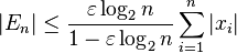 |E_n| \leq \frac{\varepsilon \log_2 n}{1 - \varepsilon \log_2 n} \sum_{i=1}^n |x_i| 