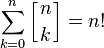 \sum_{k=0}^n \left[{n\atop k}\right] = n!