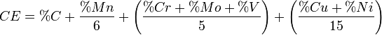 CE = \%C + \frac{\%Mn}{6} + \left(\frac{\%Cr+%Mo+\%V}{5} \right) + \left(\frac{\%Cu+\%Ni}{15} \right)