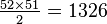 \tfrac{52 \times 51}{2} = 1326