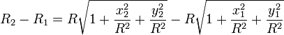 R_2 - R_1 = R \sqrt{1 + \frac{x_2^2}{R^2} + \frac{y_2^2}{R^2}} - R \sqrt{1 + \frac{x_1^2}{R^2} + \frac{y_1^2}{R^2}}