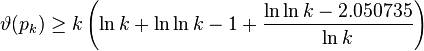 \vartheta(p_k)\ge k\left( \ln k+\ln\ln k-1+\frac{\ln\ln k-2.050735}{\ln k}\right)