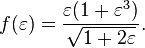 f(\varepsilon)=\frac{\varepsilon(1+\varepsilon^3)}{\sqrt{1+2\varepsilon}}.