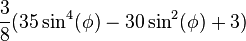 \frac{3}{8}(35\sin^4(\phi)-30\sin^2(\phi)+3)