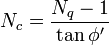  N_c = \frac{ N_q - 1 }{ \tan \phi '} 