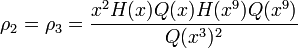 \rho_2=\rho_3 = \frac{x^2H(x)Q(x)H(x^9)Q(x^9)}{Q(x^3)^2}