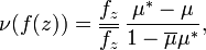 \displaystyle{\nu(f(z))={f_z\over \overline{f_z}} \, {\mu^* - \mu\over 1-\overline{\mu} \mu^*},}