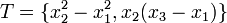 T = \{ x_2^2-x_1^2, x_2(x_3-x_1)\}