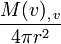 \frac{M(v)_{,\,v}}{4\pi r^2}