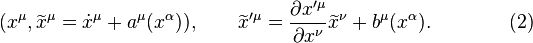 (x^\mu,\widetilde x^\mu=\dot x^\mu +a^\mu(x^\alpha)), \qquad  \widetilde x'^\mu=\frac{\partial x'^\mu}{\partial x^\nu}\widetilde x^\nu + b^\mu(x^\alpha). \qquad\qquad (2) 