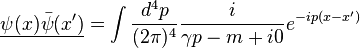 \underline{\psi(x)\bar\psi(x')}=\int{d^4p\over(2\pi)^4}{i\over \gamma p-m+i0}e^{-ip(x-x')}