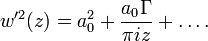 w'^2(z)=a_0^2+\frac{a_0\Gamma}{\pi i z} +\dots.