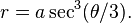 r = a\sec^3(\theta/3).