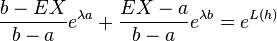 \frac{b-EX}{b-a}e^{\lambda a}+\frac{EX-a}{b-a}e^{\lambda b}=e^{L(h)}