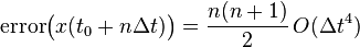 \mathrm{error}\bigl(x(t_0 + n\Delta t)\bigr) = \frac{n(n+1)}{2}\,O(\Delta t^4)