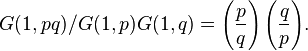 \displaystyle{G(1,pq)/G(1,p)G(1,q) = \left({p\over q}\right)\left({q\over p}\right)}.