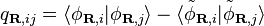 q_{\mathbf{R},ij} = \langle \phi_{\mathbf{R},i} | \phi_{\mathbf{R},j} \rangle - \langle \tilde{\phi}_{\mathbf{R},i} | \tilde{\phi}_{\mathbf{R},j} \rangle