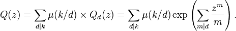 Q(z) = \sum_{d\mid k} \mu(k/d) \times Q_d(z)
= \sum_{d\mid k} \mu(k/d) \exp\left(\sum_{m\mid d} \frac{z^m}{m}\right).