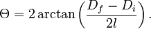 \Theta=2 \arctan\left(\frac{D_f-D_i}{2 l}\right).