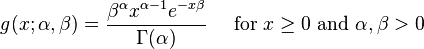 g(x;\alpha,\beta) = \frac{\beta^{\alpha} x^{\alpha-1} e^{-x\beta}}{\Gamma(\alpha)} \quad \text{ for } x \geq 0 \text{ and } \alpha, \beta > 0