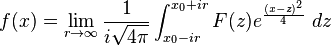 f(x)=\lim_{r\to\infty}\frac{1}{i\sqrt{4\pi}} \int_{x_0-ir}^{x_0+ir} F(z)e^{\frac{(x-z)^2}{4}}\;dz