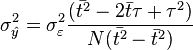 \sigma_\hat y^2=\sigma_\varepsilon^2\frac{(\bar{t^2}-2\bar{t}\tau+\tau^2)}{N(\bar{t^2}- \bar{t}^2)}