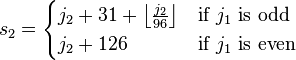 s_2 = \begin{cases} j_2 + 31 + \left \lfloor \frac{j_2}{96} \right \rfloor & \mbox{if } j_1 \mbox{ is odd }\\
                           j_2 + 126 & \mbox{if } j_1 \mbox{ is even }
             \end{cases}