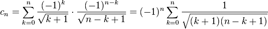 c_n = \sum_{k=0}^n \frac{(-1)^k}{\sqrt{k+1}} \cdot \frac{ (-1)^{n-k} }{ \sqrt{n-k+1} } = (-1)^n \sum_{k=0}^n \frac{1}{ \sqrt{(k+1)(n-k+1)} }