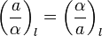  \left(\frac{a}{\alpha}\right)_l=\left(\frac{\alpha}{a}\right)_l 