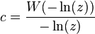 c=\frac{W(-\ln(z))}{-\ln(z)}