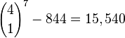 {4 \choose 1}^7 - 844 = 15,540