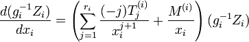 \frac{d(g_i^{-1}Z_i)}{dx_i} = \left(\sum_{j=1}^{r_i} \frac{(-j)T^{(i)}_j}{x_i^{j+1}}+\frac{M^{(i)}}{x_i}\right)(g_i^{-1}Z_i)