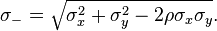 \sigma_-=\sqrt{\sigma_x^2+\sigma_y^2-2\rho\sigma_x \sigma_y}.