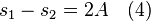  s_1 - s_2 = 2A  \quad (4)