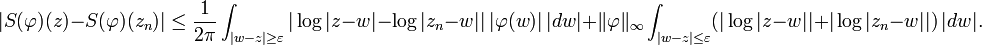 |S(\varphi)(z)-S(\varphi)(z_n)| \le{1\over 2\pi}\int_{|w-z|\ge \varepsilon} |\log |z-w| -\log |z_n-w||\,|\varphi(w)|\, |dw| + \|\varphi\|_\infty \int_{|w-z|\le \varepsilon} (|\log|z-w|| + |\log|z_n-w||)\, |dw|.