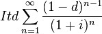 Itd \sum_{n=1}^\infty \frac{(1-d)^{n-1}}{(1+i)^n}